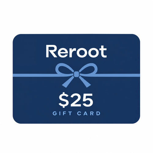 $25 Reroot Gift Card